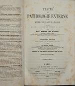 Traité de pathologie externe et de médecine opératoire. Vol. IV. Avec des résumés d'anatomie des tissus et des régions