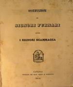 Osservazioni pei Signori Furnari contro i signori Scammacca