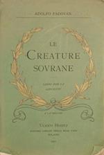 Le creature sovrane. Libro per la gioventù