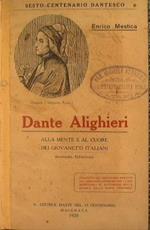 Dante Alighieri alla mente e al cuore dei giovanetti italiani