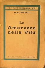 Le amarezze della Vita