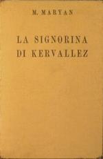 La signorina di Kervallez