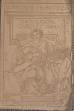 Antologia Carducciana. Poesie e Prose