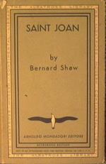 Saint Joan. A chronicle play in six scenes and an epilogue