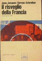 Il risveglio della Francia. maggio giugno 1968