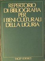 Repertorio di bibliografia per i beni culturali della Liguria