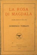 La rosa di magdala