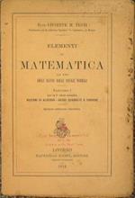 Elementi di matematica. Ad uso degli alunni delle scuole normali