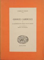 Giosue Carducci e la letteratura della nuova Italia