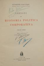 Lezioni di economia politica corporativa. Vol. I