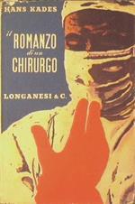 Il romanzo di un chirurgo