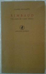 Rimbaud. Una poesia del canto chiuso