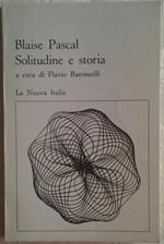 Solitudine e storia. Antologia degli scritti