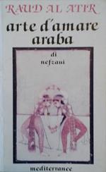 Raud al atir. Arte d'amare araba