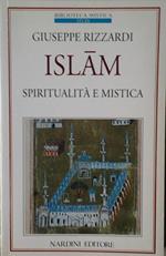 Islam. Spiritualità e mistica