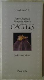 Cactus e altre succulente