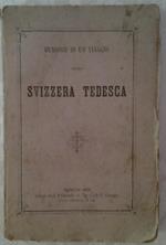 Memorie d'un viaggio nella svizzera tedesca