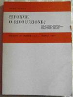 Riforme o rivoluzione?. Antologia del pensiero politico marxista