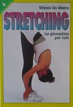 Stretching