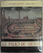 Le palio de sienne. Evolution historique du 