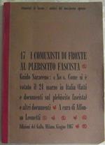 I comunisti di fronte al plebiscito fascista