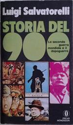 Storia del novecento. Volume quarto. La seconda guerra mondiale e il dopoguerra