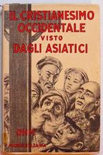 Il Cristianesimo Occidentale Visto Dagli Asiatici