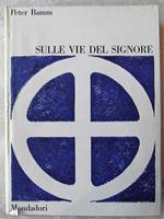 Sulle Vie Del Signore