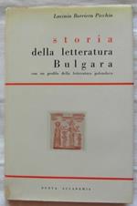 Storia Della Letteratura Bulgara. Con Un Profilo Della Letteratura Paleoslava