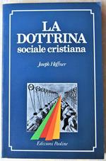 La Dottrina Sociale Cristiana