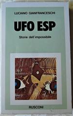 Ufo Esp. Storie Dell'Impossibile