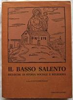 Il Basso Salento. Ricerche Di Storia Sociale E Religiosa