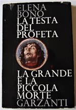 La Testa Del Profeta. La Grande E La Piccola Morte