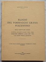 Elogio Del Formaggio Grana Piacentino