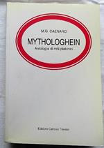 Mythologhein. Antologia Di Miti Platonici