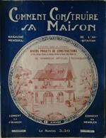 Comment Construire Sa Maison. Magazine Mensuel De L'Habitation. Octobre 1930 N. 69