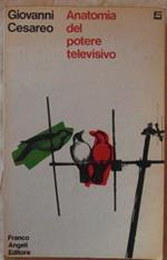 Anatomia Del Potere Televisivo