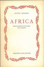 Africa. Primo compito unitario dell'Europa