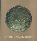 Antiche civiltà d'Abruzzo. Catalogo: Roma, aprile 1969