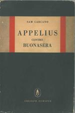 Appelius contro Buonasera