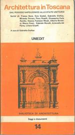 Architettura in Toscana dal periodo napoleonico allo stato unitario