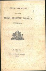 Cenni biografici intorno a Mons. Giuseppe Baraldi modenese