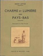 Charme et lumières des pays-Bas. Copia autografata