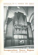 Chiesa di S. Maria dei Servi. Inaugurazione del nuovo organo. 1° aprile 1967