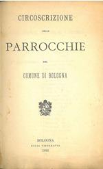 Circoscrizione delle parrocchie del Comune di Bologna