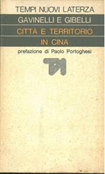 Città e territorio in Cina Prefazione di Paolo Portoghesi