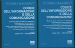 Codice dell'informazione e della comunicazione. Raccolta della normativa in materia di informazione e comunicazione con particolare riferimento a: poste e telecomunicazioni, radiotelevisione, stampa, editoria, spettacolo, pubblicità corrispondenza e 