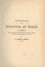 Condizioni della zoojatria in Italia. Rapporto letto al congresso dei docenti e pratici veterinari in Milano nella seduta pomeridiana del 7 settembre 1881