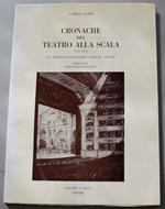 Cronache del Teatro alla Scala (1922 - 1935). Raccolte e ordinate a cura di Giacomo A. Caula. Disegni e bozzetti di Mario Vellani Marchi