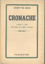 Cronache. Uomini e idee. Occasioni di critica e d'arte